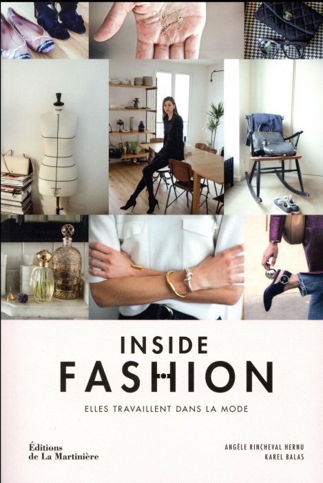 Emprunter Inside Fashion. Elles travaillent dans la mode livre