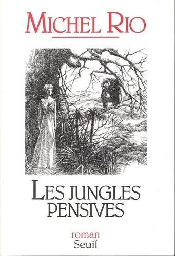 Emprunter Les jungles pensives livre