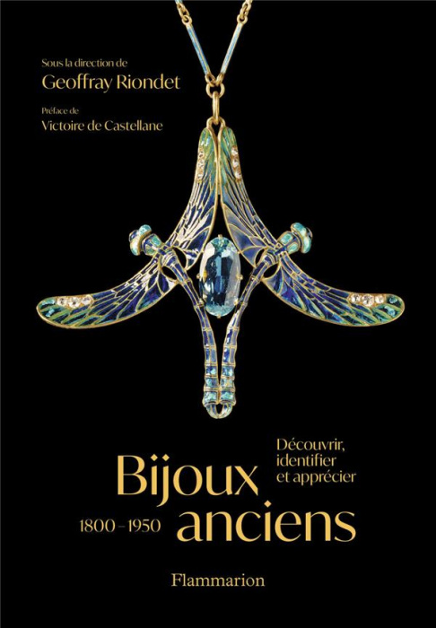 Emprunter Bijoux anciens 1800-1950. Découvrir, identifier et apprécier livre