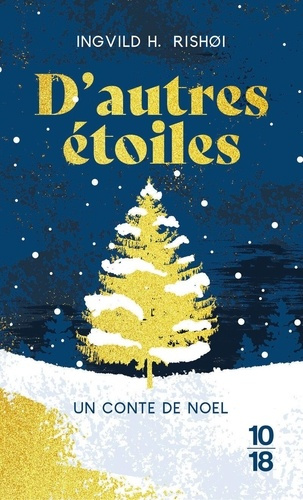 Emprunter D'autres étoiles. Un conte de Noël livre
