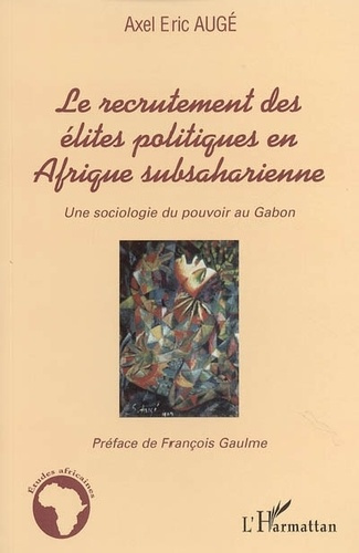 Emprunter Le recrutement des élites politiques en Afrique subsaharienne livre