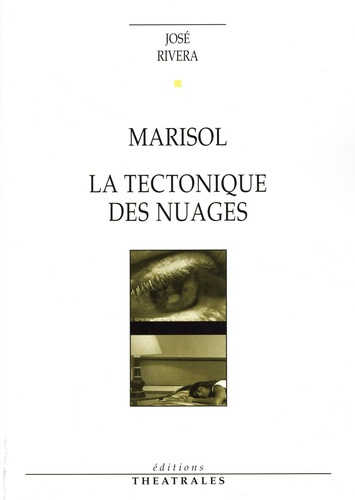 Emprunter MARISOL SUIVI DE TECTONIQUE DES NUAGES livre