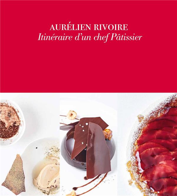 Emprunter Itinéraire d'un chef pâtissier livre