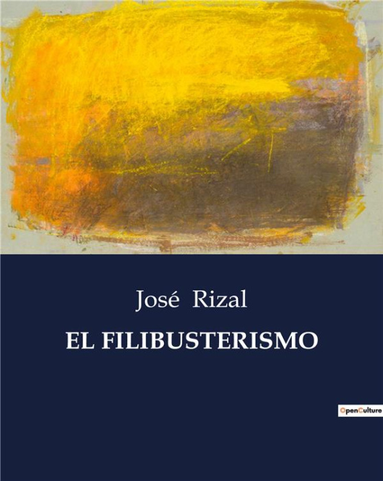 Emprunter EL FILIBUSTERISMO livre