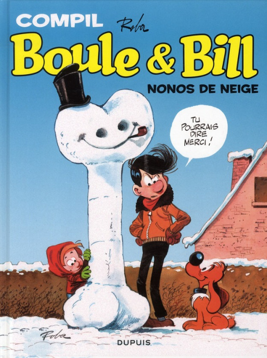Emprunter Boule & Bill : Compil Nonos de neige livre