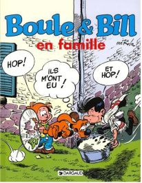 Emprunter Boule & Bill Tome Hors Collection : Boule et bill en famille livre