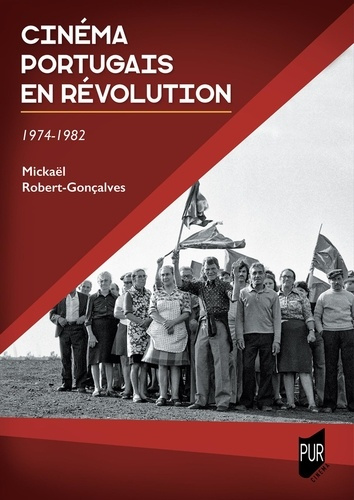 Emprunter Cinéma portugais en révolution. 1974-1982 livre