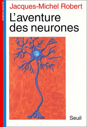 Emprunter L'Aventure des neurones livre