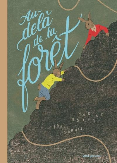 Emprunter Au-delà de la forêt livre