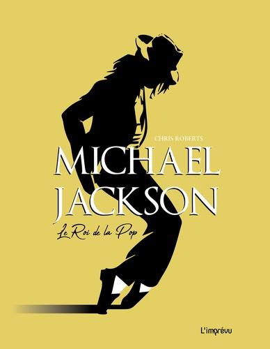 Emprunter Mickael Jackson. Le roi de la pop livre