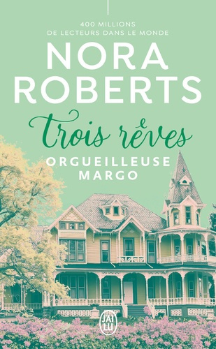 Emprunter Trois rêves Tome 1 : Orgueilleuse Margo livre
