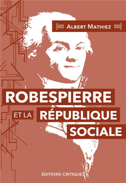 Emprunter Robespierre et la république sociale livre