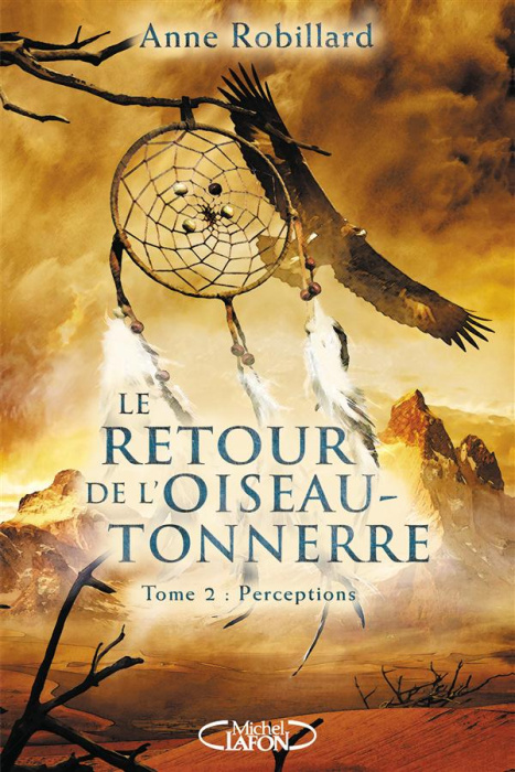 Emprunter Le Retour de l'oiseau-tonnerre Tome 2 : Perceptions livre