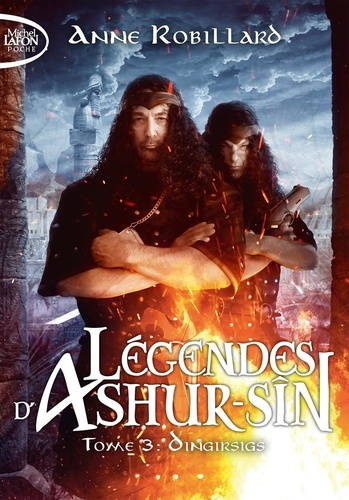 Emprunter Légendes d'Ashur-Sîn Tome 3 : Dingirsigs livre