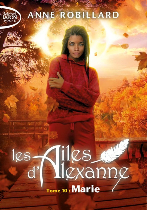 Emprunter Les Ailes d'Alexanne Tome 10 : Marie livre
