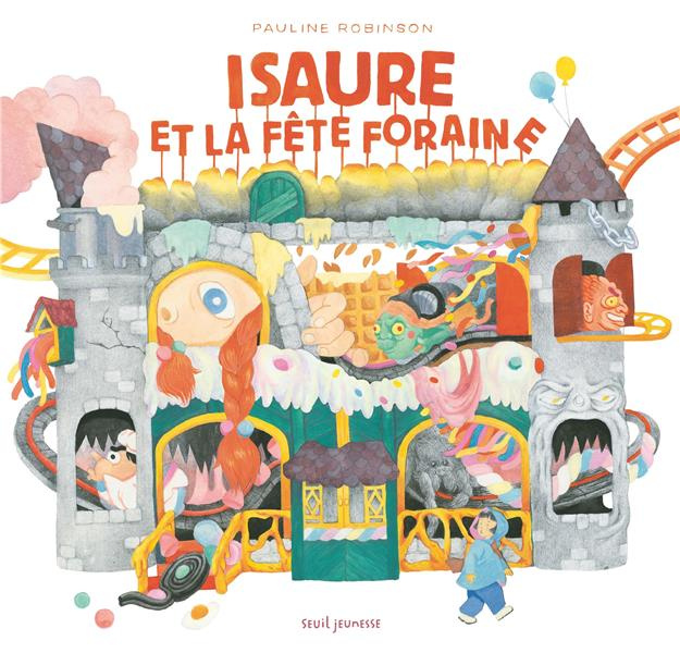 Emprunter Isaure et la fête foraine livre