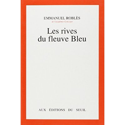 Emprunter Les Rives du fleuve Bleu livre