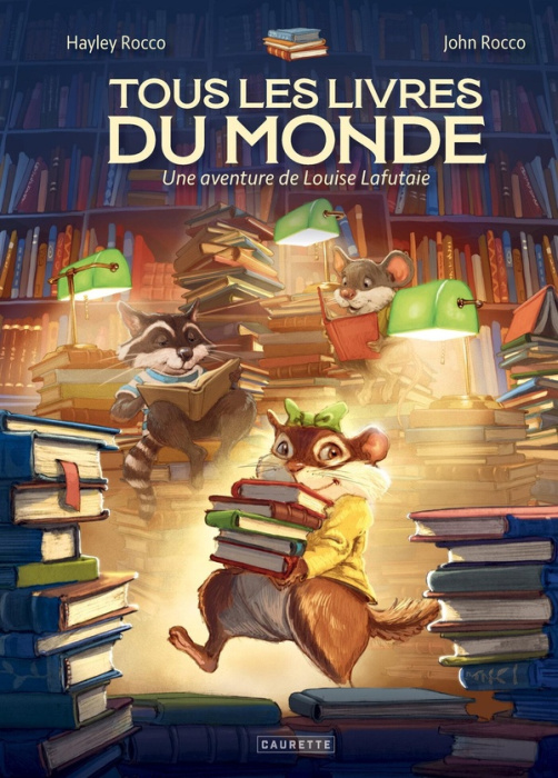 Emprunter Tous les livres du monde. Une aventure de Louise Lafutaie livre