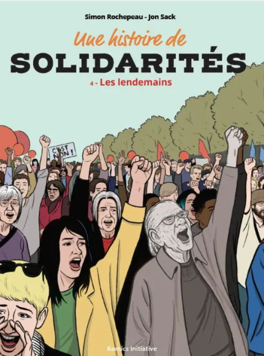 Emprunter Une histoire de solidarités Tome 4 : Les lendemains livre