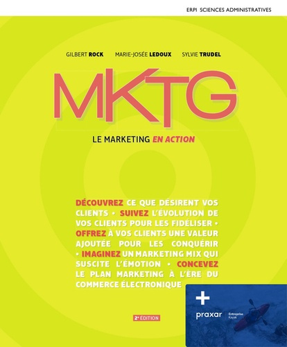 Emprunter MKTG Le marketing en action. Manuel Version numérique 12 mois Simulation Praxar Jeu Vidéo, 2e éd livre