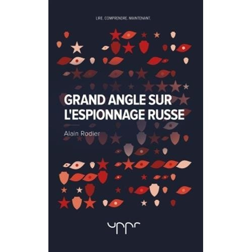 Emprunter Grand angle sur l'espionnage russe livre