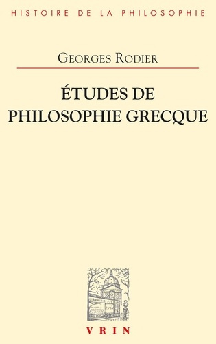 Emprunter ETUDES DE PHILOSOPHIE GRECQUE livre