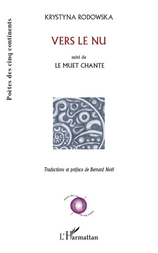 Emprunter Vers le nu ; Le muet chante livre