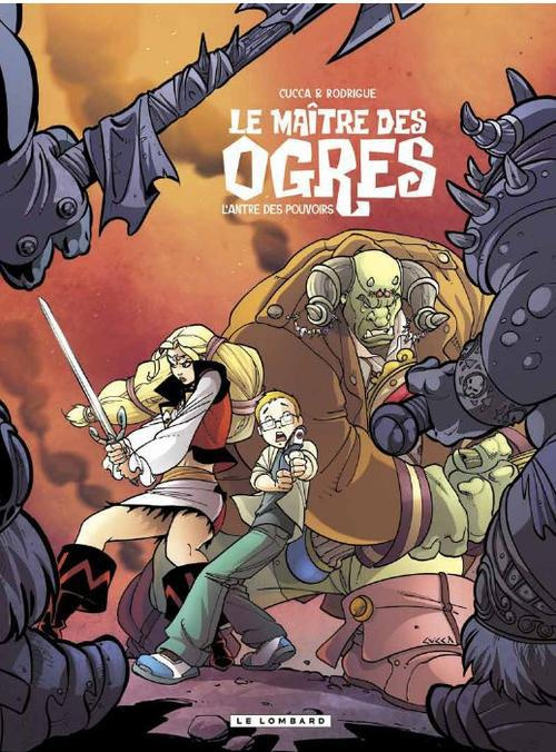 Emprunter Le maître des ogres Tome 3 : L'antre des pouvoirs livre
