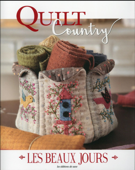 Emprunter Quilt Country N° 49, Juin-juillet-août 2016 : Les beaux jours livre