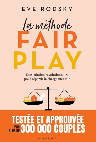 Emprunter La méthode Fair Play. Une solution révolutionnaire pour enfin répartir les tâches à la maison et gag livre