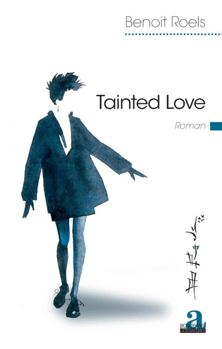 Emprunter Tainted Love livre