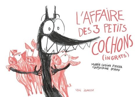 Emprunter L'affaire des 3 petits cochons (ingrats) livre