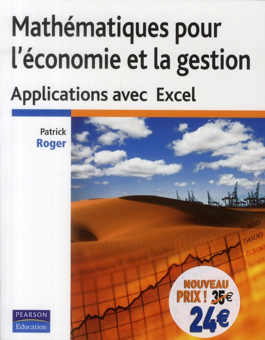 Emprunter Mathématiques pour l'économie et la gestion. Applications avec Exel livre