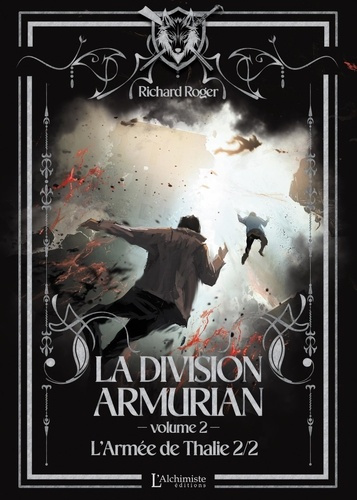 Emprunter La Division Armurian Tome 2 : L'armée de Thalie 2/2 livre