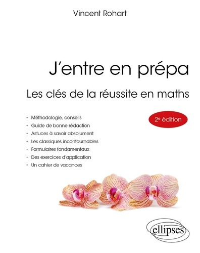 Emprunter J’entre en prépa. Les clés de la réussite en maths livre