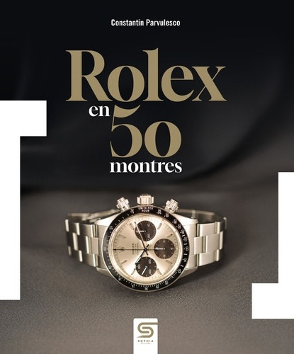 Emprunter Rolex en 50 montres livre