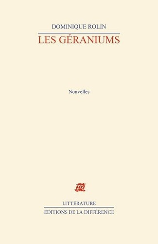 Emprunter Les géraniums. Nouvelles de jeunesse et quelques autres livre