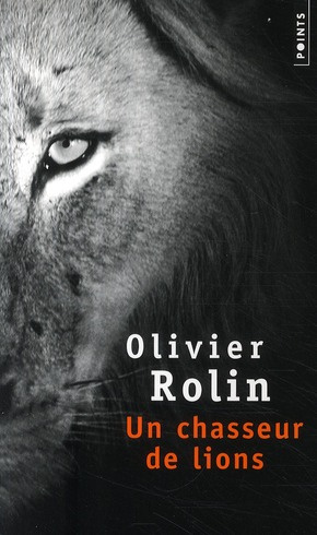 Emprunter Un chasseur de lions livre