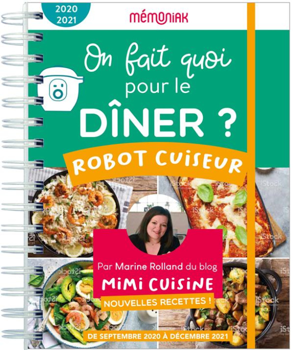 Emprunter On fait quoi pour le dîner ? Robot-cuiseur, Edition 2020-2021 livre
