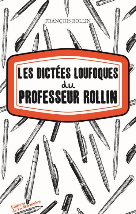 Emprunter Les Dictées loufoques du professeur Rollin livre