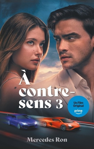 Emprunter A contre-sens Tome 3 livre