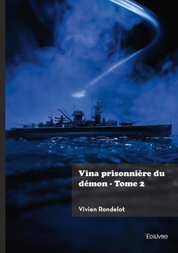 Emprunter Vina prisonnière du démon - Tome 2 livre