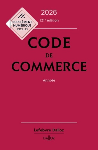 Emprunter Code de commerce. Annoté, Edition 2026 livre