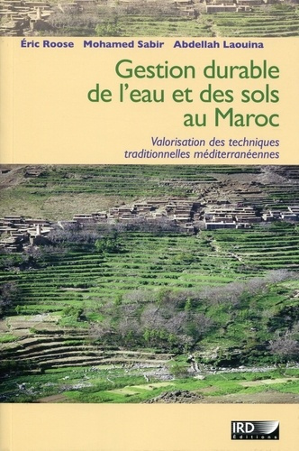 Emprunter Gestion durable des eaux et des sols au Maroc. Valorisation des techniques traditionnelles méditerra livre