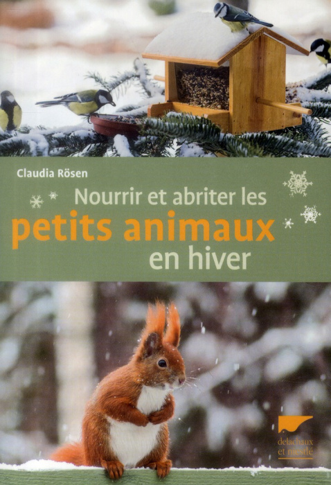 Emprunter Nourrir et abriter les petits animaux en hiver livre