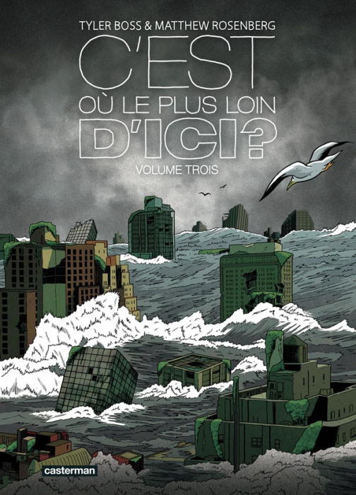 Emprunter C'est où, le plus loin d'ici ? Tome 3 livre
