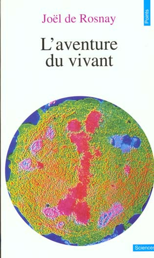 Emprunter L'aventure du vivant livre