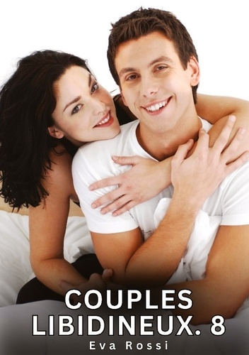 Emprunter Couples libidineux livre