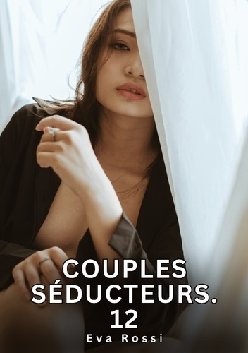 Emprunter Couples séducteurs #12 livre