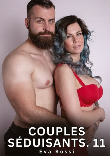Emprunter Couples séduisants #11 livre